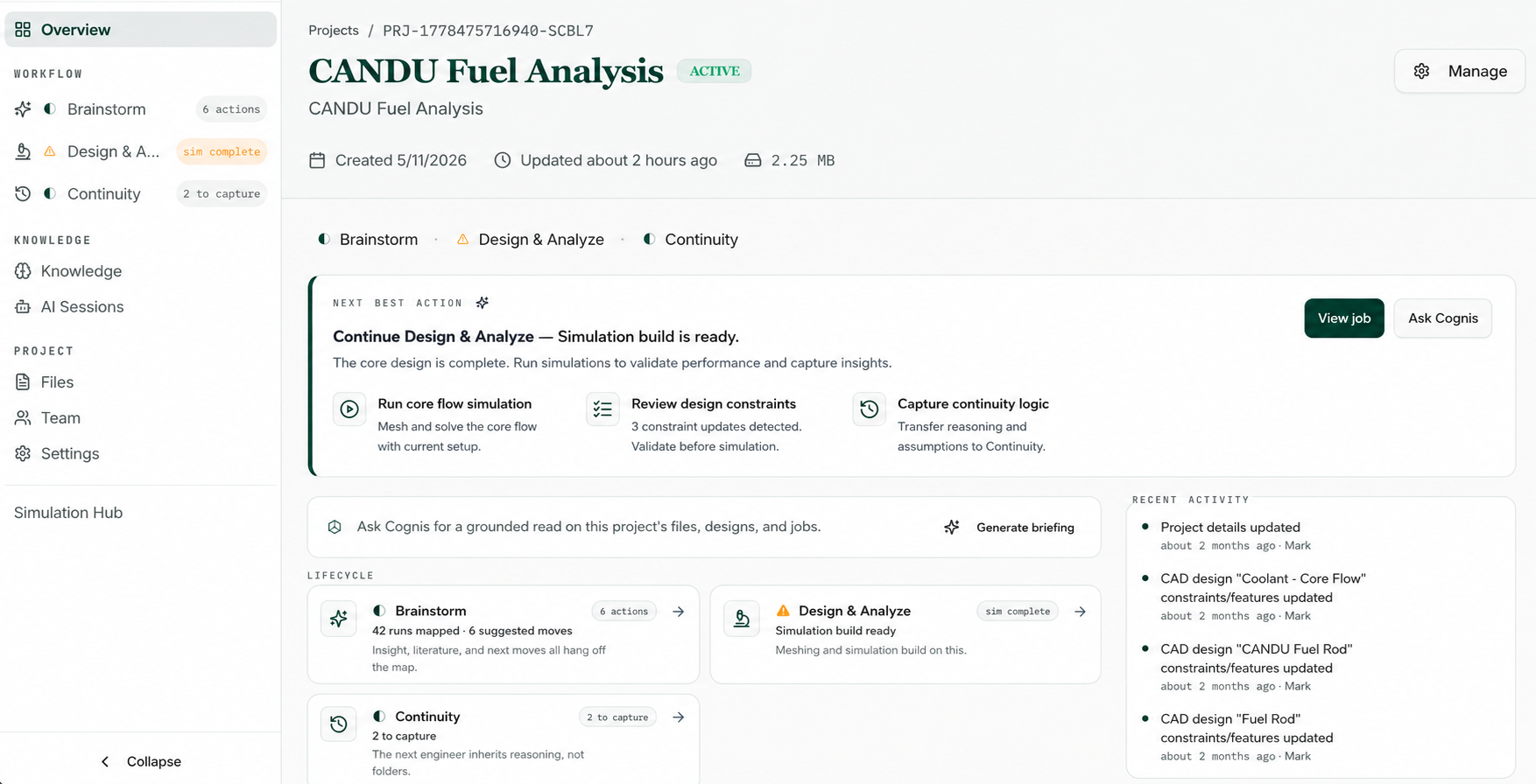 Cognis project workspace showing CANDU Fuel Analysis with next-best-action guidance and lifecycle status